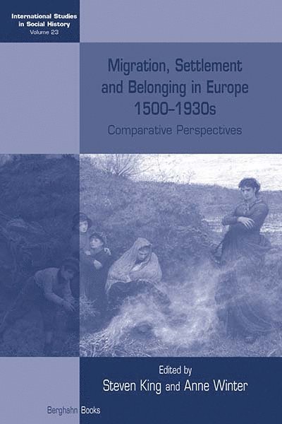 Migration, Settlement and Belonging in Europe, 15001930s 1