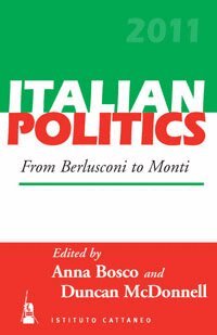 Anna Bosco, Duncan McDonnell - From Berlusconi to Monti, Häftad