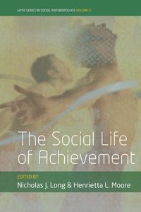 bokomslag The Social Life of Achievement