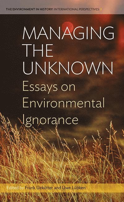 Managing the Unknown