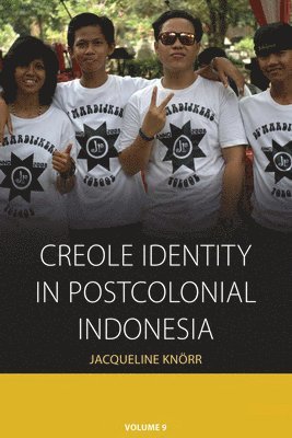 Creole Identity in Postcolonial Indonesia 1