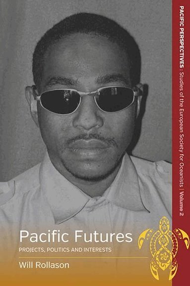 Will Rollason - Pacific Futures, Inbunden