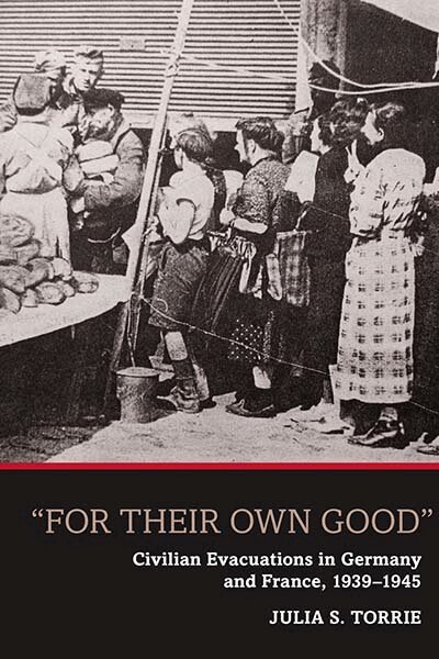 Julia S. Torrie - 'For Their Own Good', Häftad