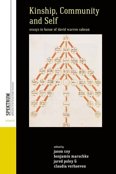 Jason Coy, Benjamin Marschke, Jared Poley, Claudia Verhoeven - Kinship, Community, and Self, Inbunden