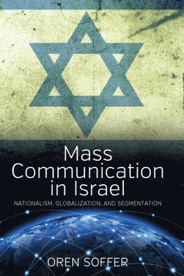 bokomslag Mass Communication In Israel