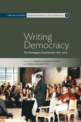 Karen Gammelgaard, Eirik Holmøyvik - Writing Democracy, Inbunden