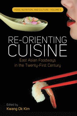 bokomslag Re-orienting Cuisine
