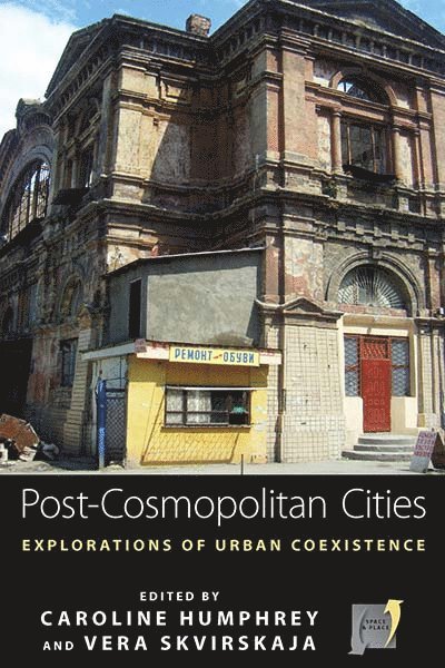 Post-cosmopolitan Cities 1