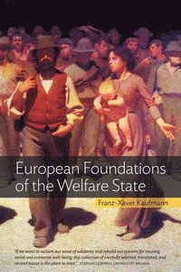 bokomslag European Foundations of the Welfare State