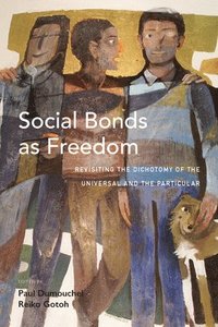 bokomslag Social Bonds as Freedom
