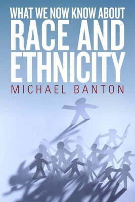 What We Now Know About Race and Ethnicity 1