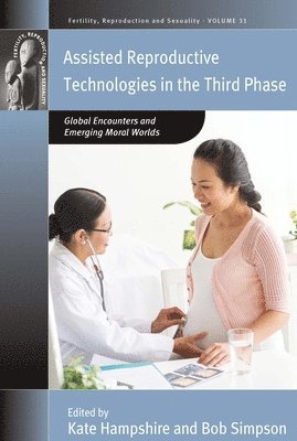 Assisted Reproductive Technologies in the Third Phase 1