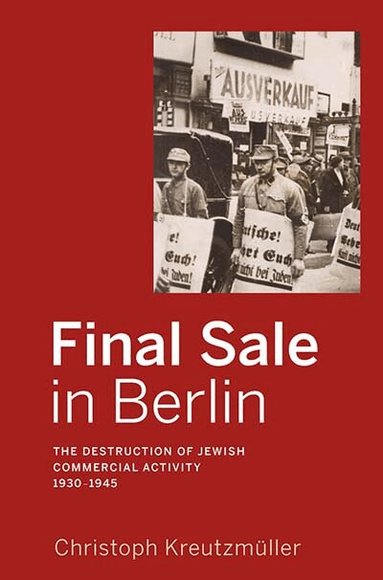 Christoph Kreutzmüller - Final Sale in Berlin, Inbunden