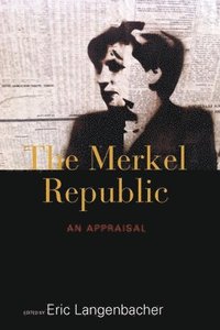 bokomslag The Merkel Republic