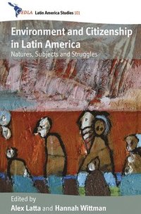 bokomslag Environment and Citizenship in Latin America