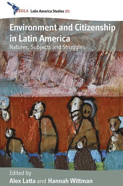 Environment and Citizenship in Latin America 1