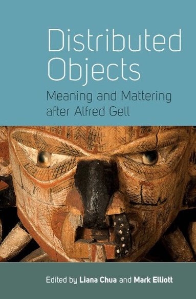 Liana Chua, Mark Elliott - Distributed Objects, Häftad