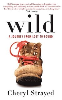 bokomslag Wild - A Journey From Lost to Found