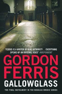 Gordon Ferris - Gallowglass, Inbunden