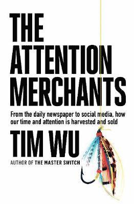 The Attention Merchants 1