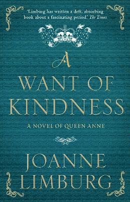 Joanne Limburg - Want of Kindness, Häftad