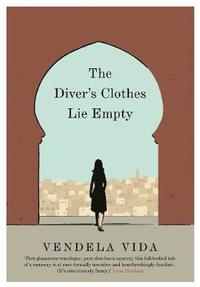 bokomslag The Diver's Clothes Lie Empty