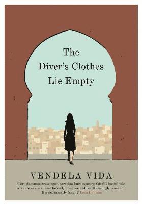 Vendela Vida - Diver's Clothes Lie Empty, Häftad
