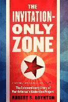 The Invitation-Only Zone 1