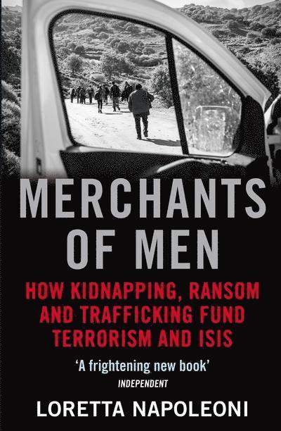 Loretta Napoleoni, Loretta (Author) Napoleoni - Merchants of Men, Häftad
