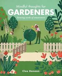 bokomslag Mindful Thoughts for Gardeners
