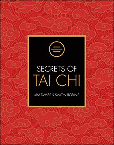 Kim Davies - Secrets of tai chi, Häftad