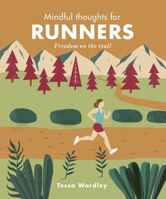 Mindful Thoughts for Runners 1