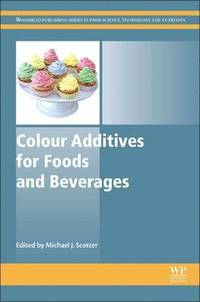 bokomslag Colour Additives for Foods and Beverages
