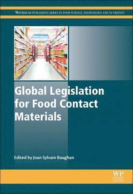 Global Legislation for Food Contact Materials 1