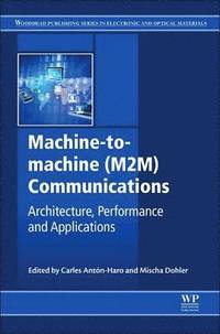 bokomslag Machine-to-machine (M2M) Communications