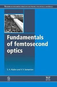 bokomslag Fundamentals of Femtosecond Optics