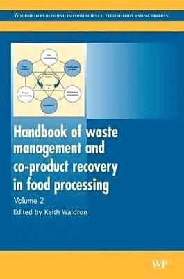 Keith W. Waldron - Handbook of Waste Management and Co-Product Recovery in Food Processing, Inbunden