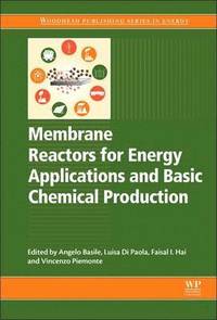 bokomslag Membrane Reactors for Energy Applications and Basic Chemical Production