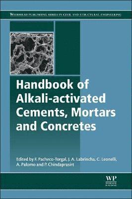bokomslag Handbook of Alkali-Activated Cements, Mortars and Concretes