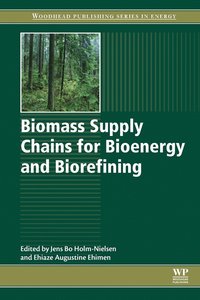 bokomslag Biomass Supply Chains for Bioenergy and Biorefining