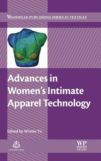 bokomslag Advances in Women's Intimate Apparel Technology