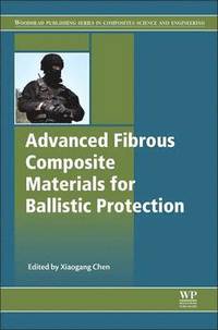 bokomslag Advanced Fibrous Composite Materials for Ballistic Protection