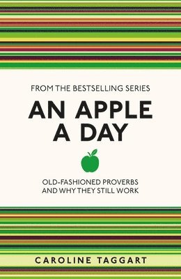 Caroline Taggart - An Apple A Day, Häftad