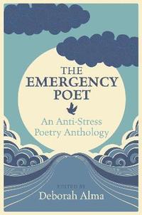 bokomslag The Emergency Poet