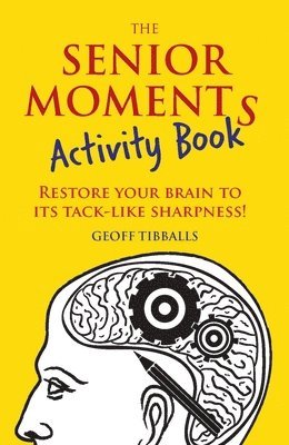 The Senior Moments Activity Book 1