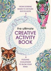 bokomslag Ultimate creative activity book - extreme puzzle challenges to complete