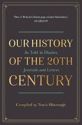 Our History of the 20th Century 1