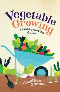 bokomslag Vegetable Growing