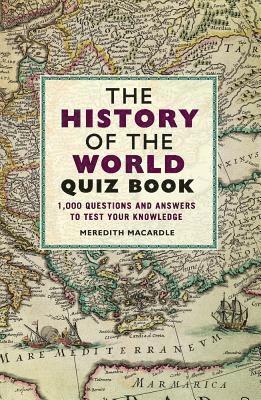 The History of the World Quiz Book 1