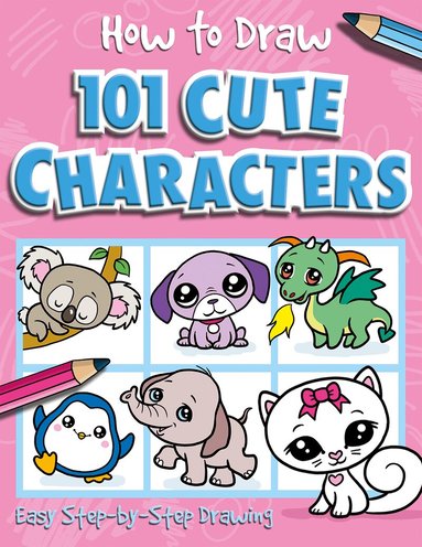Nat Lambert - How to Draw 101 Cute Characters, Häftad
